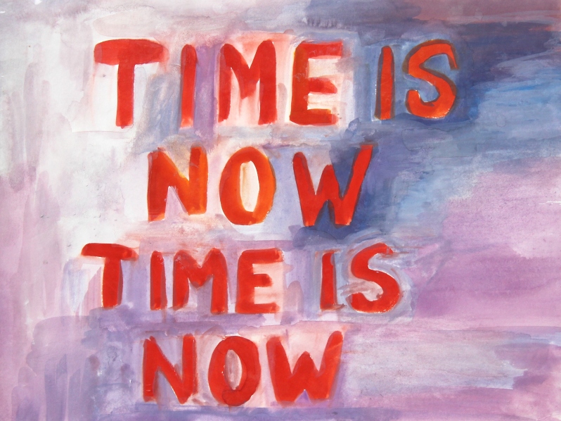 TIME IS NOW TIME IS NOW by Priscilla Snow Algava